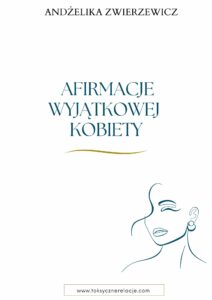 Afirmacje wyjątkowej kobiety WERS OST e-book 14 dniowy program transformacji