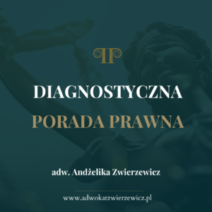 DIAGNOSTYCZNA PORADA PRAWNA
